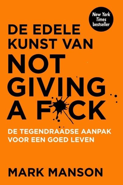 Omslag van De edele kunst van not giving a f*ck